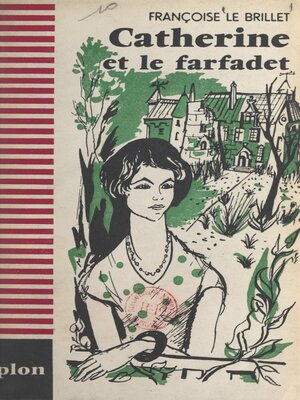cover image of Catherine et le farfadet